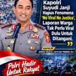 Komitmen Pembenahan Polri: Kapolri Suyudi Ario Seto Tegaskan Penanganan Perkara Tak Boleh Lagi Tunggu “No Viral No Justice”
